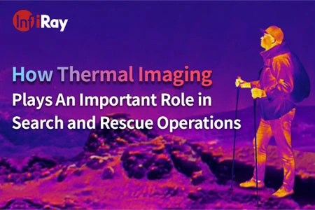 Come l'imaging termico gioca un ruolo importante nella ricerca e nel salvataggio