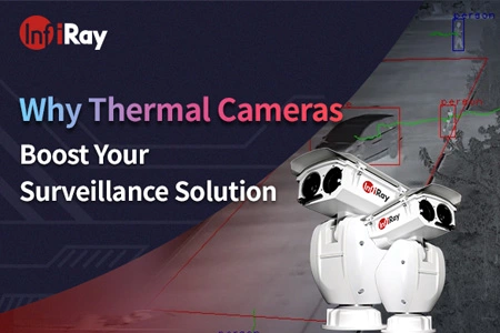 Perché le telecamere termiche aumentano la tua soluzione di sorveglianza?