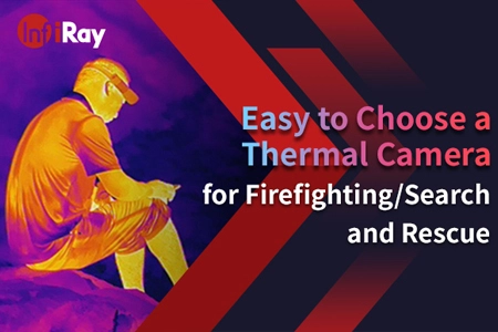 Facile da scegliere una termocamera per antincendio/ricerca e salvataggio