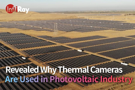 Rivela perché le termocamere sono utilizzate nell'industria fotovoltaica